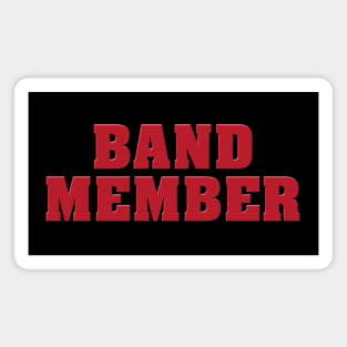 BAND MEMBER #4 (RED) Magnet